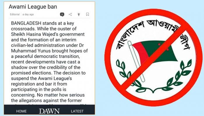 আওয়ামী লীগ নিয়ে সম্পাদকীয়তে যা লিখেছে ’দ্য ডন’